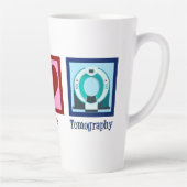 Tasse Latte Tomographe Peace Love Tomographie (Droite)