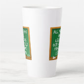 Tasse Latte Toutes les choses sont des leçons que Dieu me fera (Devant)