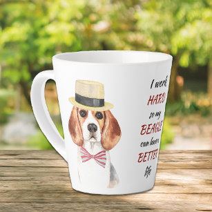Tasse Latte Travailler dur pour mon Beagle