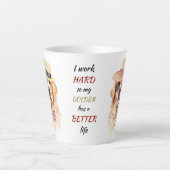 Tasse Latte Travailler dur pour mon Golden Retriever (Devant)