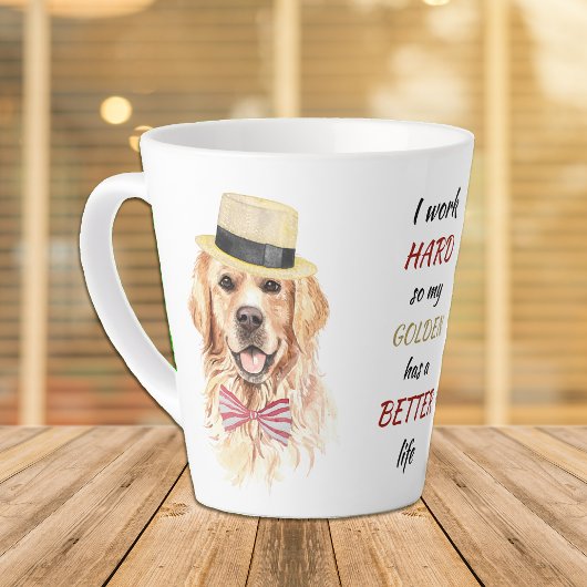 Tasse Latte Travailler dur pour mon Golden Retriever