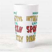 Tasse Latte Très interactif jusqu'à être directement interpell (Devant)