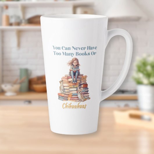 Tasse Latte Trop de livres ou de Chihuahuas
