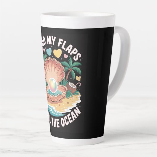 Tasse Latte Tropical Tease  Spread My Flaps, Smell the Ocean  (Angle droit)
