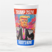 TASSE LATTE TRUMP 2024 DADDY'S HOME (Devant)