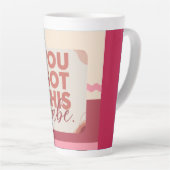 Tasse Latte Tu as ça bébé pour ton Amour (Angle droit)