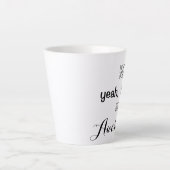 Tasse Latte Tu es génial. (Devant)
