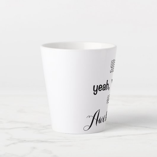 Tasse Latte Tu es génial. (Devant)