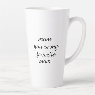 Tasse Latte Tu es ma maman préférée Cadeau de fête des mères C