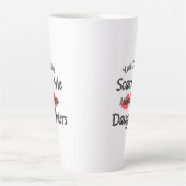 Tasse Latte Tu ne peux pas me faire peur (Devant)