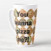 Tasse Latte "Tu veux me pizza ? !" (Angle gauche)