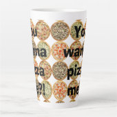 Tasse Latte "Tu veux me pizza ? !" (Devant)