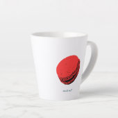 Tasse Latte un macaron fraise par jour ! (Angle droit)