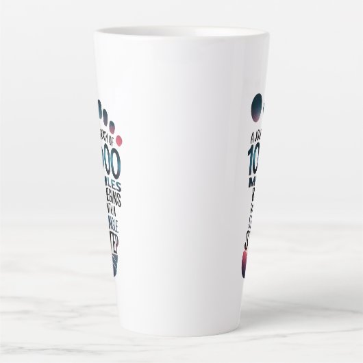Tasse Latte "Un pas vers mille milles" (Devant)