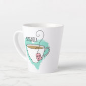 Tasse Latte Un petit cadeau pour les amateurs de thé (Angle gauche)