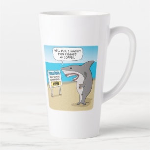 Tasse Latte Un Requin Amusant A Besoin De Café Avant De Travai