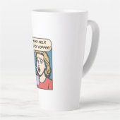 Tasse Latte une dame a besoin de son café envoyer de l'aide à  (Angle droit)