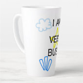 Tasse Latte Unique Designs Iam Very Busy (Angle gauche)