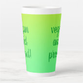 Tasse Latte "Végétal Et Fière" (Devant)