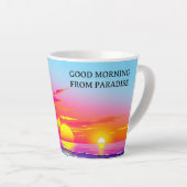 Tasse Latte Vibrant Island Sunset Good Morning From Paradise (Angle droit)