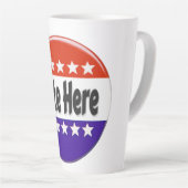 Tasse Latte Vote ici (Angle droit)