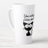 Tasse Latte Vous avez voté pour le Felon, ne blâmez pas Meow ! (Angle gauche)