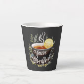 Tasse Latte Vous êtes Tea-riffic ! Graphisme amusant de l'amou (Devant)