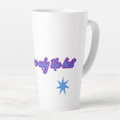 Tasse Latte Vous Ne Méritez Que Les Meilleures Étoiles (Angle droit)