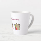 Tasse Latte Vous voulez partager maté ! (Angle droit)