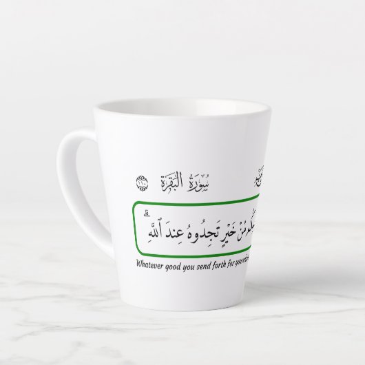 Tasse Latte Whatever good you provide, Quran. (Angle gauche)