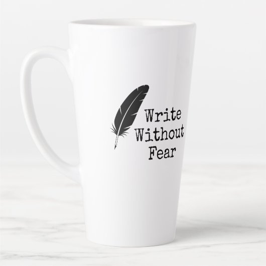 Tasse Latte Write Without Fear Edit Without Mercy Writers (Gauche)