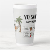 Tasse Latte Yo Santa Drôle Été Noël Joyeuses Fêtes (Devant)