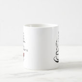 Tasse "Le café comprend l'humour" (Centre)