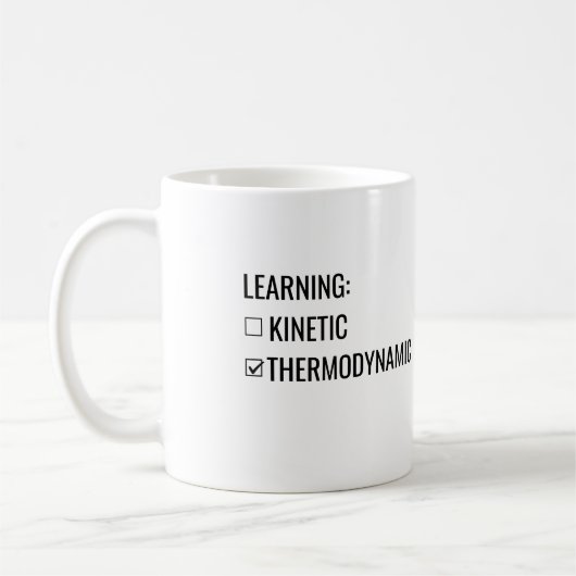 Tasse Learning is Kinetic not Thermodynamic (Gauche)