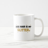 Tasse Les Poils De Chien Sont Mon Paillettes