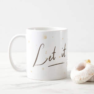 Tasse Let it Go Blanche & Éclaboussure Fleur