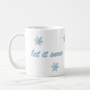 Tasse Let It Snow