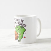 Tasse Lettuce Be Together Forever (Devant droit)