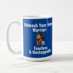 Tasse "Libérez Votre Guerrier Intérieur"