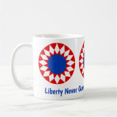 Tasse Liberté Ne Se Démode Jamais!!! (Gauche)