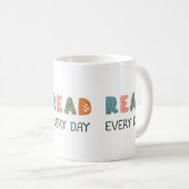 Tasse lis tous les jours (Devant droit)
