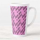 Tasse Love You A Latte Latte (Droite)