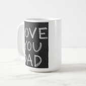 Tasse Love You Papa (Devant gauche)