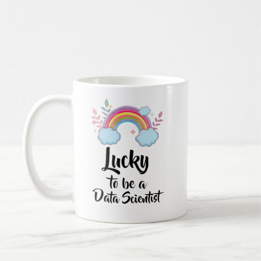 Tasse Lucky To Be A Data Scientist (Gauche)
