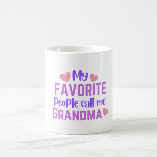 Tasse Ma Grand-Mère Préférée M'appelle – Drôle  (Centre)