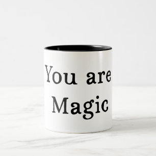 Tasse Magique "Vous Êtes Magique" - Cadeau de Mug