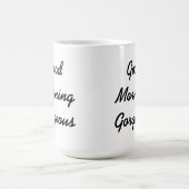 Tasse magnifique bonjour (Centre)