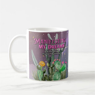 Tasse Manifestant Mes Rêves, Motivation Entreprene