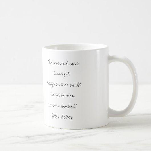 Tasse manuscrite de citation de Helen Keller (Droite)