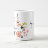 Tasse Merci de m'avoir aidé à fleurir (Centre)